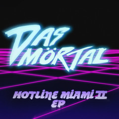 Das Mörtal - Hotline Miami II