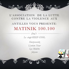 MATINIK 100 100 - Keep Cool (SHORTYRECORDZ)