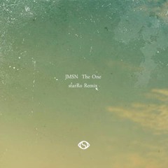JMSN - The One (starRo Remix)