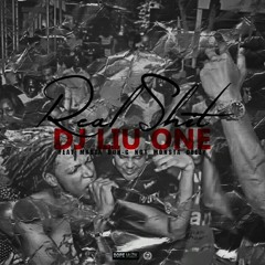 DJ Liu One feat Masta, Don-G, NGA, Monsta, Deezy - Real Shit