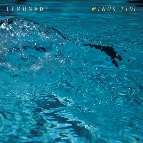 Lemonade - Stepping (Heathered Pearls' Half Asleep Rework)