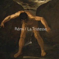 La Tristesse (album version)
