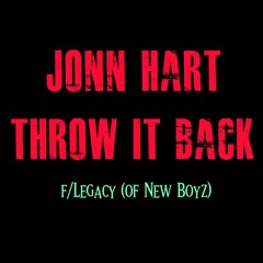 JONN HART - "THROW IT BACK" Feat. Legacy (Of New Boyz)