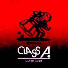 CLASS A - TAKE OFF(TANZA RUI RMX)