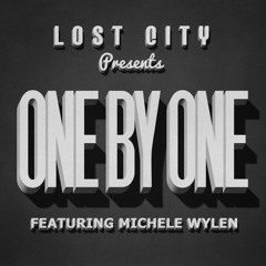 Lost City Ft. Michele Wylen - One By One [FREE DOWNLOAD]