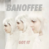 banoffee-got-it-banoffee-official