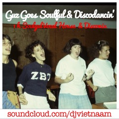 Guz Goes Soulful & Discodancin'!