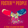Foster the People - Best Friend (A-Trak & gLAdiator Remix)