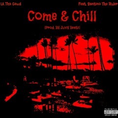 Come & Chill (Feat. Apøllø) [Prod. By Juicybeatz]