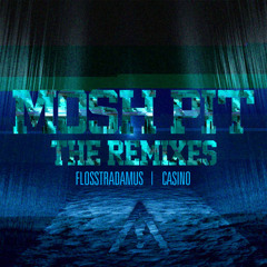 Flosstradamus - Mosh Pit (The Bo!yos & MxM Remix)