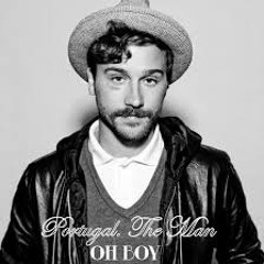 Portugal. The Man - Oh Boy