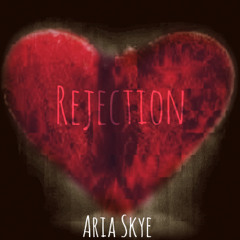 Rejection x Aria Skye (Beat Prod. Justin Jay) Mix & Master Hood L. JoneZy
