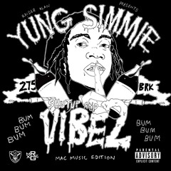 Yung Simmie - Hit a Lick (Prod. Roc & Mayne)