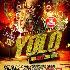 DIAMOND KUSH ENT. YOLO AUGUST 2ND CLEBRATION PROMO #2