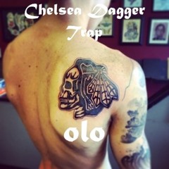 Chelsea Dagger (olo Trap Bootleg) - The Fratellis