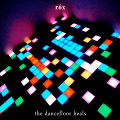 The Dancefloor Heals - Version 2