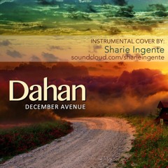 Dahan - December Avenue (Instrumental Cover)