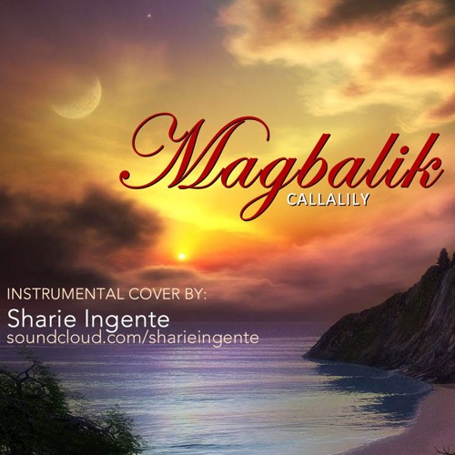 Magbalik - Callalily (Instrumental Cover)