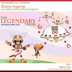 The Legendary Theme - Gitaroo Man OST (Instrumental Cover) ft. Xeric Tan