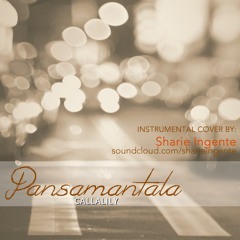Pansamantala - Callalily (Instrumental Cover) ft. Xeric Tan