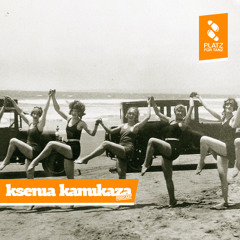 Platz für Tanz Podcast: July 2014 by Ksenia Kamikaza