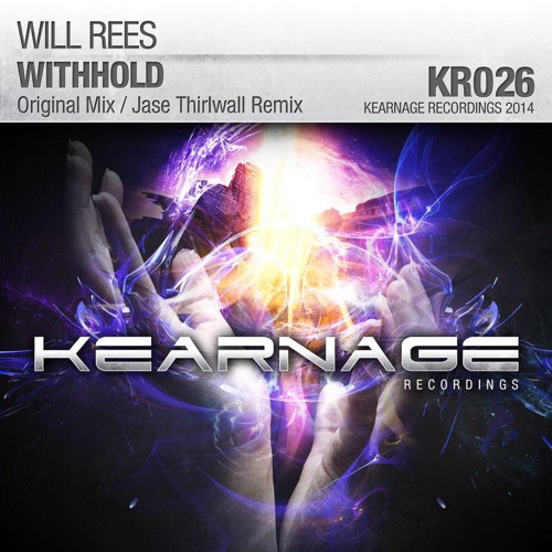Will Rees - Withhold (Original Mix) [Kearnage Recordings]