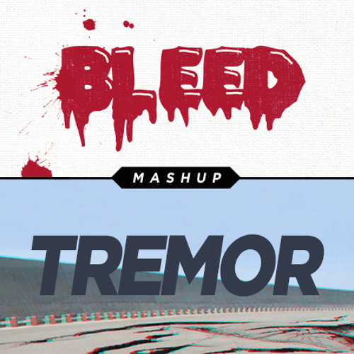 Bleeding Tremor (Timmy Trumpet Mashup)