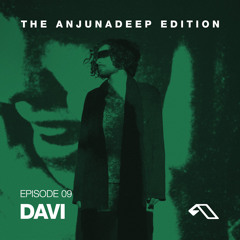 The Anjunadeep Edition 09 With DAVI