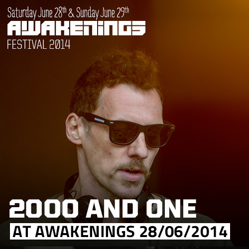 2000 and One Awakenings Festival 2014, Day One (June 28th)
