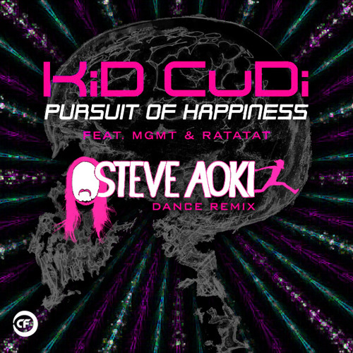 Pursuit Of Happiness Kid Cudi Steve Aoki Remix