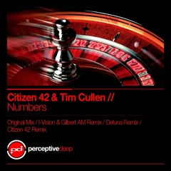 Citizen42 & Tim Cullen - Numbers (I-Vision and Gilbert AM Remix)