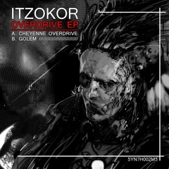 Itzokor - Cheyenne Overdrive [clip]