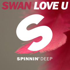 Swan - Love U (Available August 4)