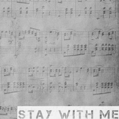 Stay With Me(Temp)