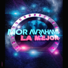 Mor Avrahami - La Mejor