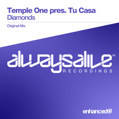 Temple One pres. Tu Casa - Diamonds (Original Mix) [OUT NOW]