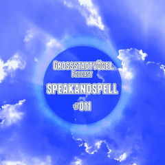 Grossstadtvögel - Podcast #011 - speakandspell