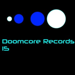 Low Entropy - Dream Your Destiny (Doomcore Records 15)