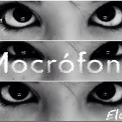 Mocrófono (Original Mix)