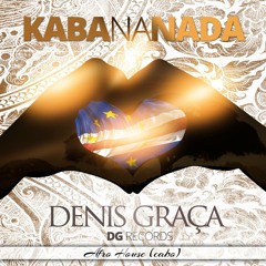 Denis Graça - Kaba Na Nada [2014]