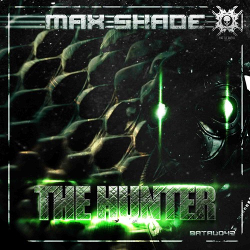Max Shade - The Hunter [18.08.]
