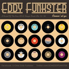 Eddy Funkster - Comin’ At Ya (2011)