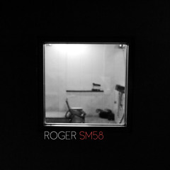 Roger - SM58 - Download