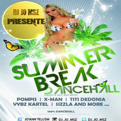 DJ JO MSZ - SUMMER BREAK DANCEHALL 2014