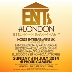 Ellie Cocks, Paul Robinson & Theo Nasa Live @ #HouseENT #London - Proud Camden - 06/07/14