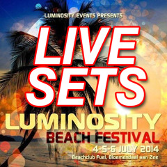 Luminosity Beach Festival 2014 - Live Sets - Trance - Classics