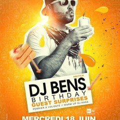DJ BENS BIRTHDAY LIVE @ LE MILK (Montpellier)