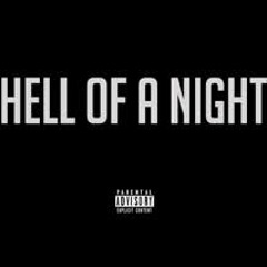 Hell Of A Night - Teo Pachino Ft City