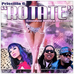 Rotate Featuring Smoovie Baby & Decadez (Produced by J wells)