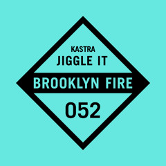 Kastra - Jiggle It (BF052)